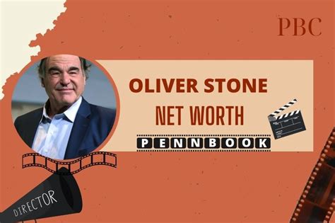 Oliver Stone Net Worth 2024: His Early Life And Film Industry。